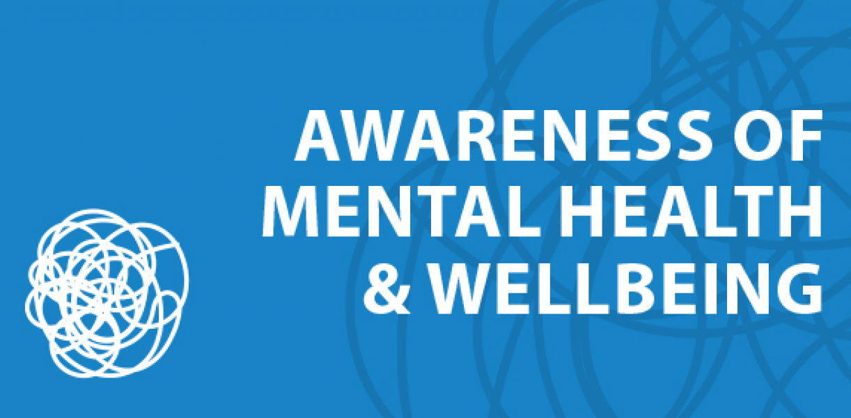 Awareness of Mental Health and Wellbeing